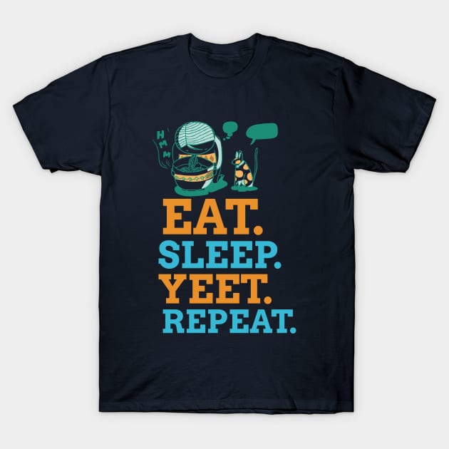 EAT SLEEP YEET REPEAT T-Shirt by RochelPark